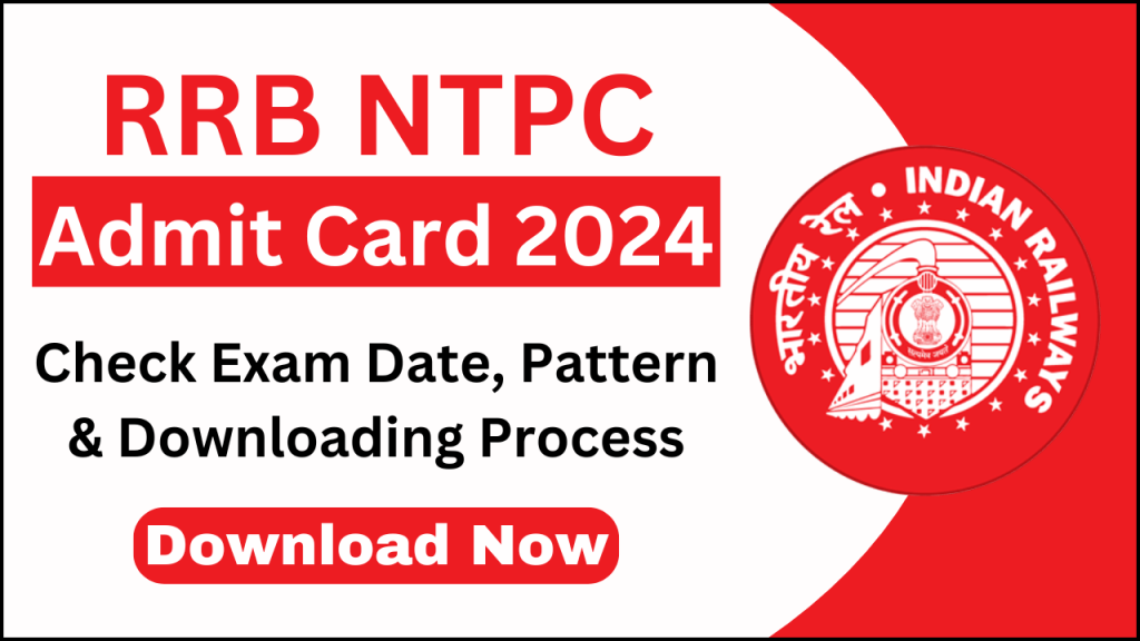 RRB NTPC Admit Card 2024