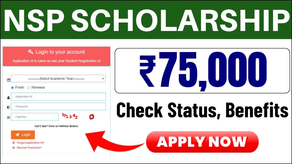 NSP Scholarship 2025, Application Process, Dates, and Scholarship Amounts