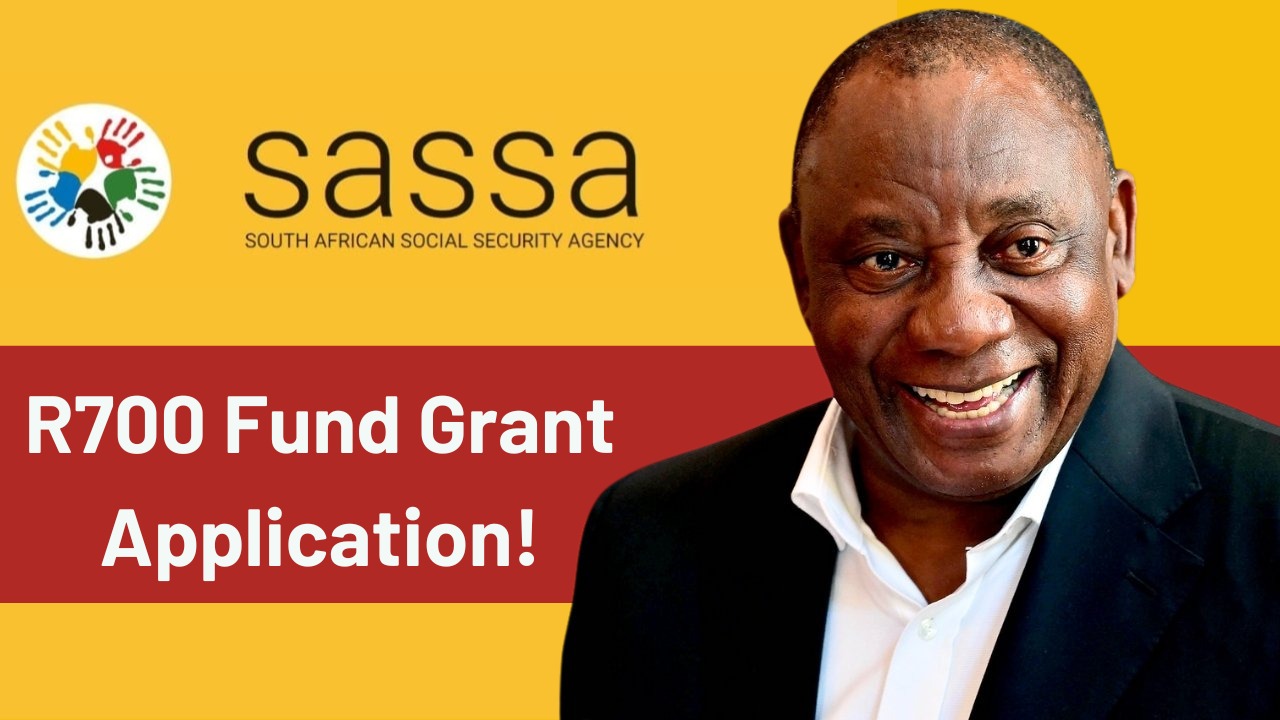 R700 SASSA Fund Social Grant Payment, Application Forms